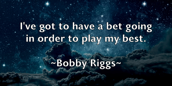 /images/quoteimage/bobby-riggs-100673.jpg