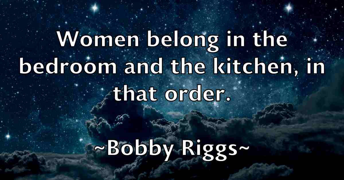/images/quoteimage/bobby-riggs-fb-100661.jpg