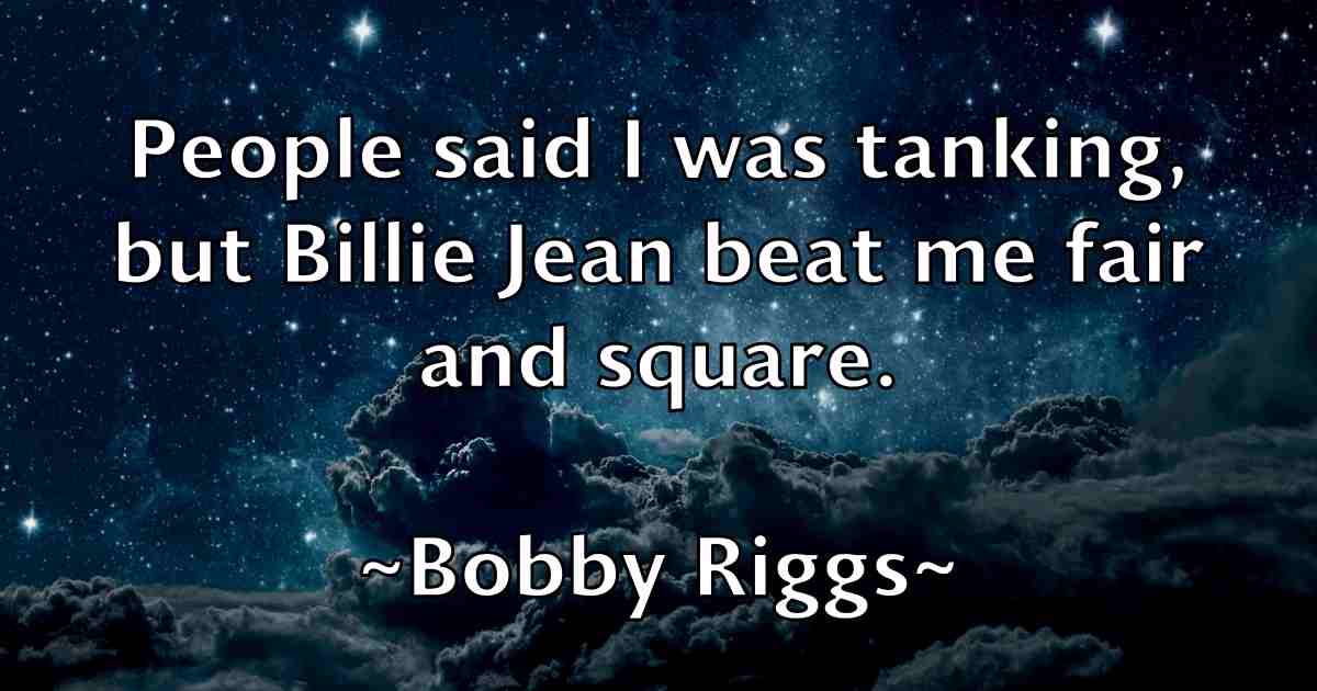 /images/quoteimage/bobby-riggs-fb-100708.jpg