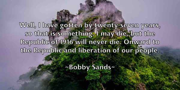 /images/quoteimage/bobby-sands-100782.jpg
