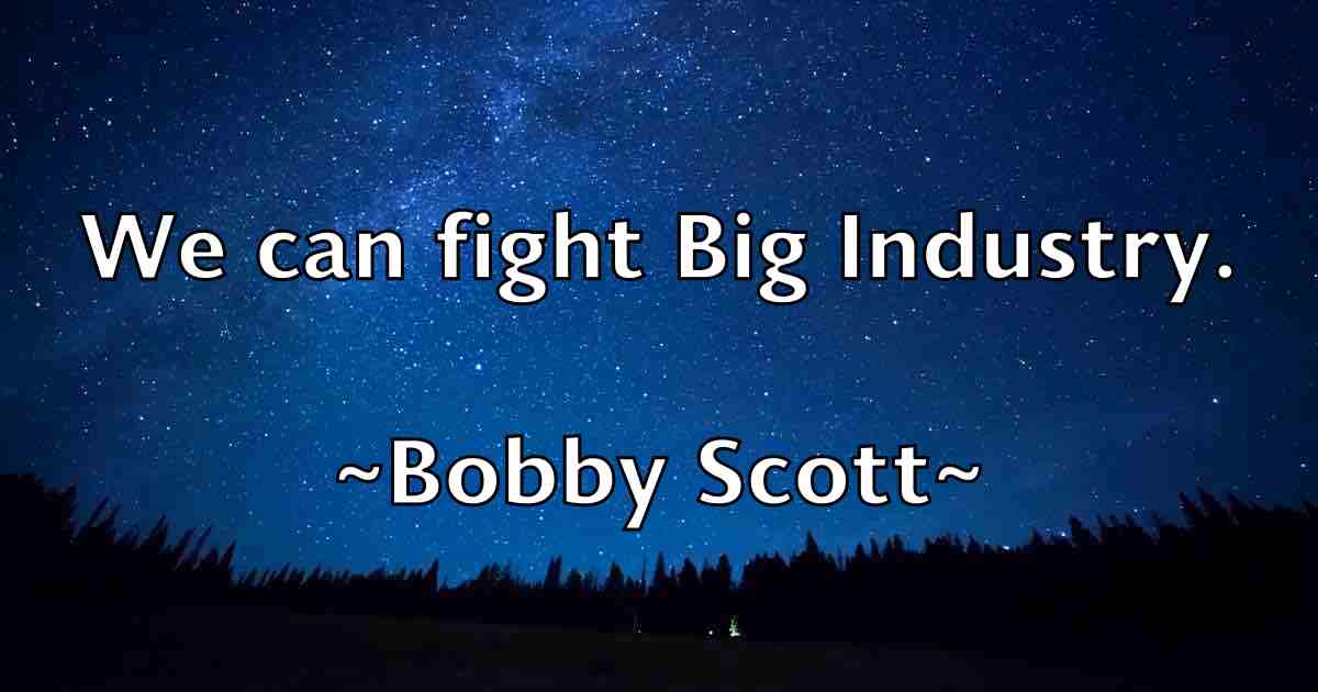/images/quoteimage/bobby-scott-fb-100807.jpg