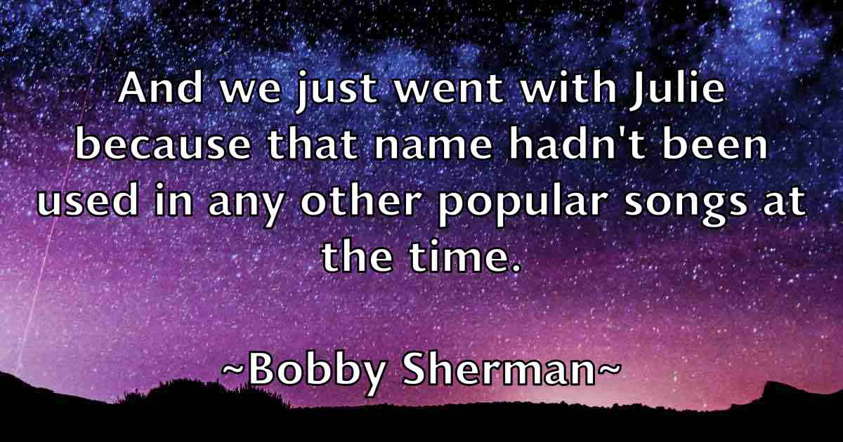 /images/quoteimage/bobby-sherman-fb-100878.jpg