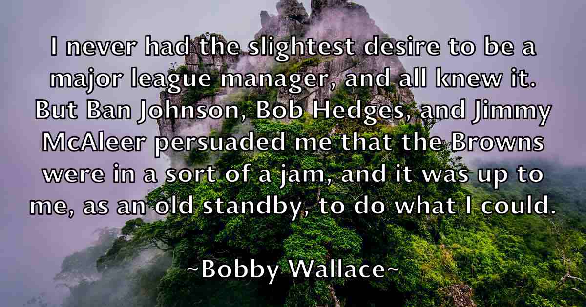 /images/quoteimage/bobby-wallace-fb-100936.jpg