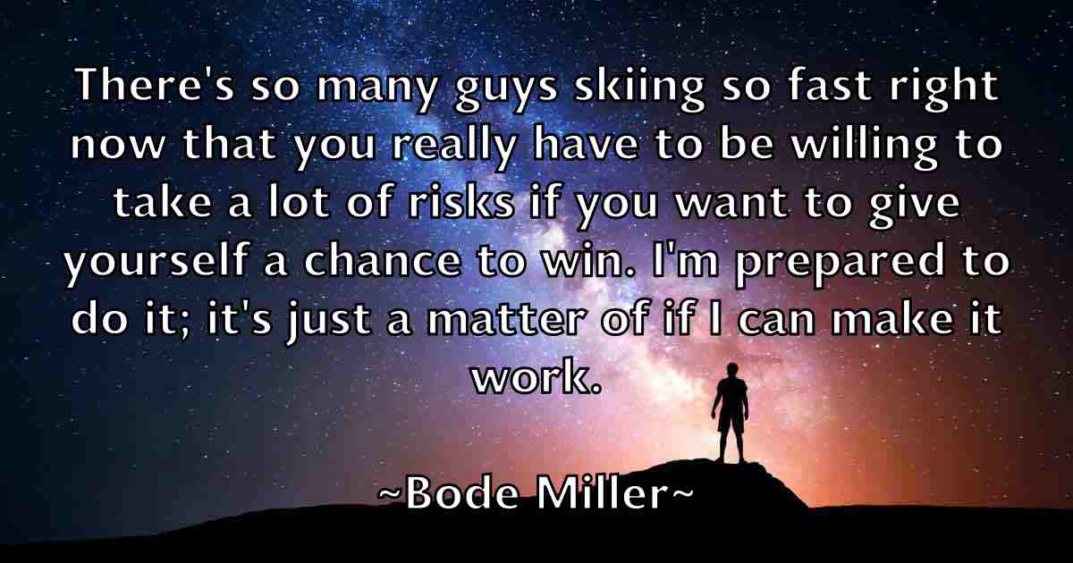 /images/quoteimage/bode-miller-fb-101075.jpg