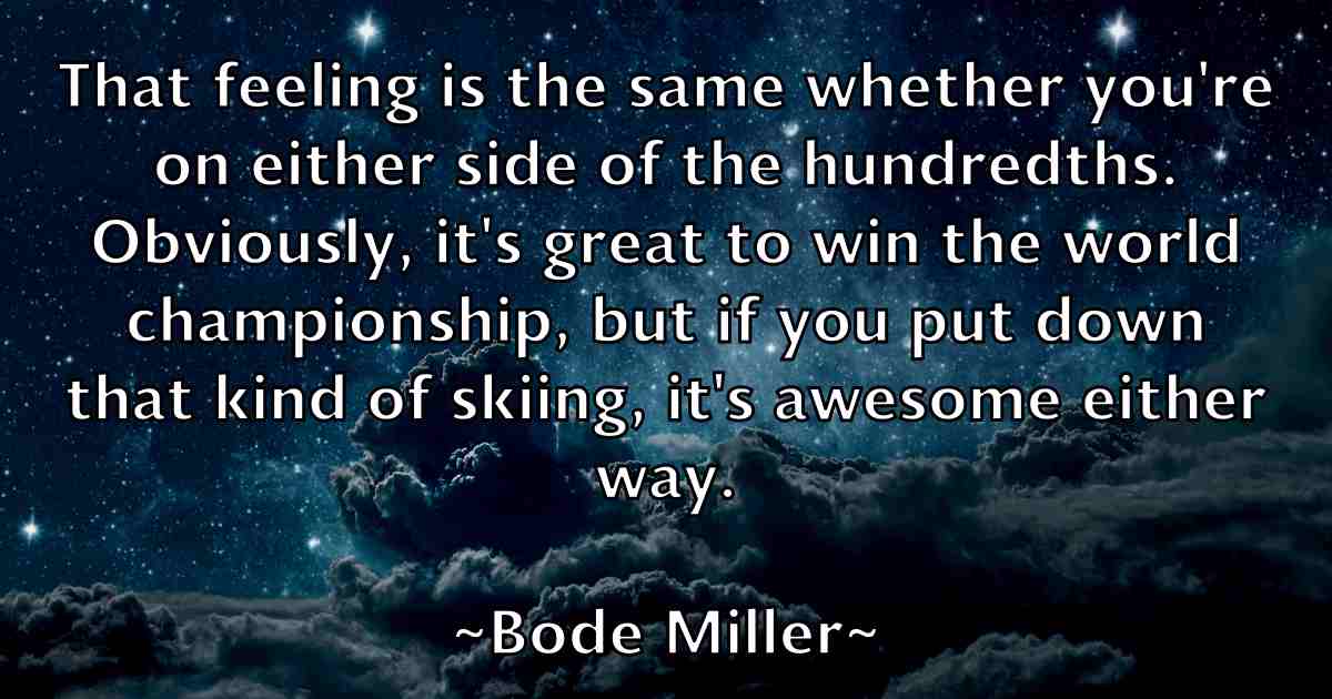 /images/quoteimage/bode-miller-fb-101098.jpg