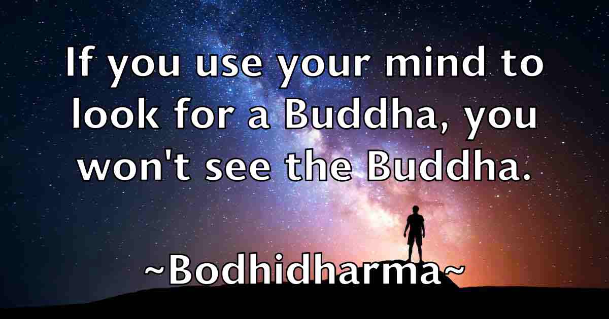 /images/quoteimage/bodhidharma-bodhidharma-fb-101162.jpg