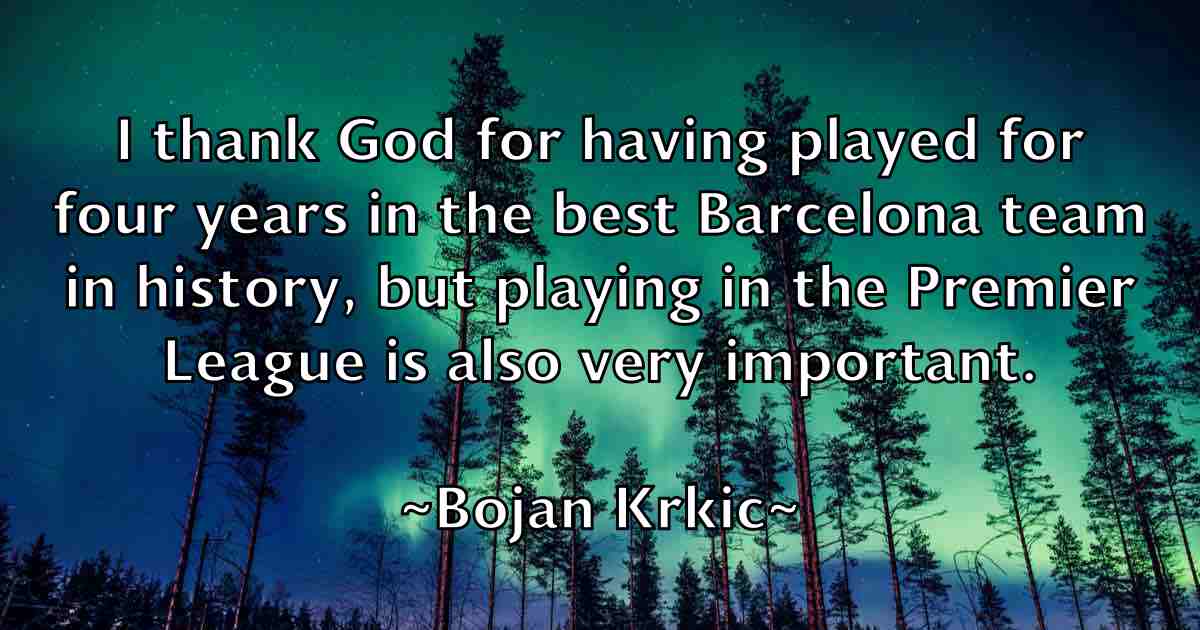 /images/quoteimage/bojan-krkic-fb-101261.jpg