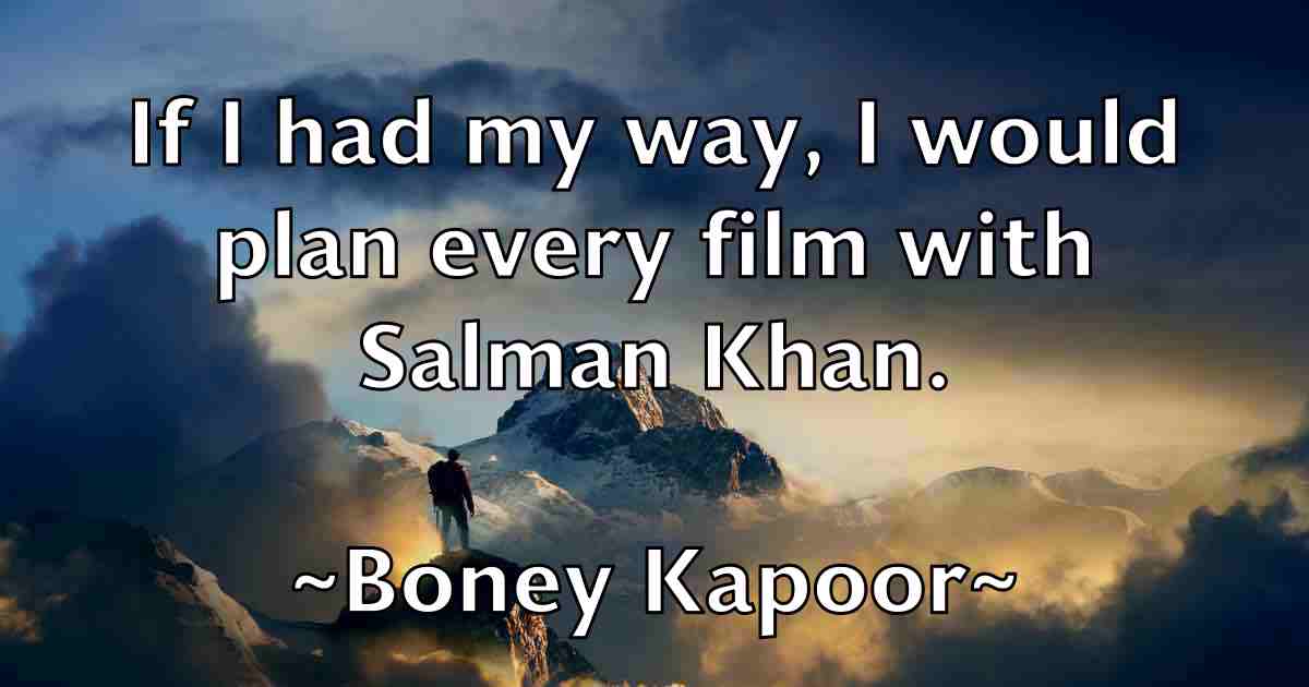 /images/quoteimage/boney-kapoor-fb-101353.jpg