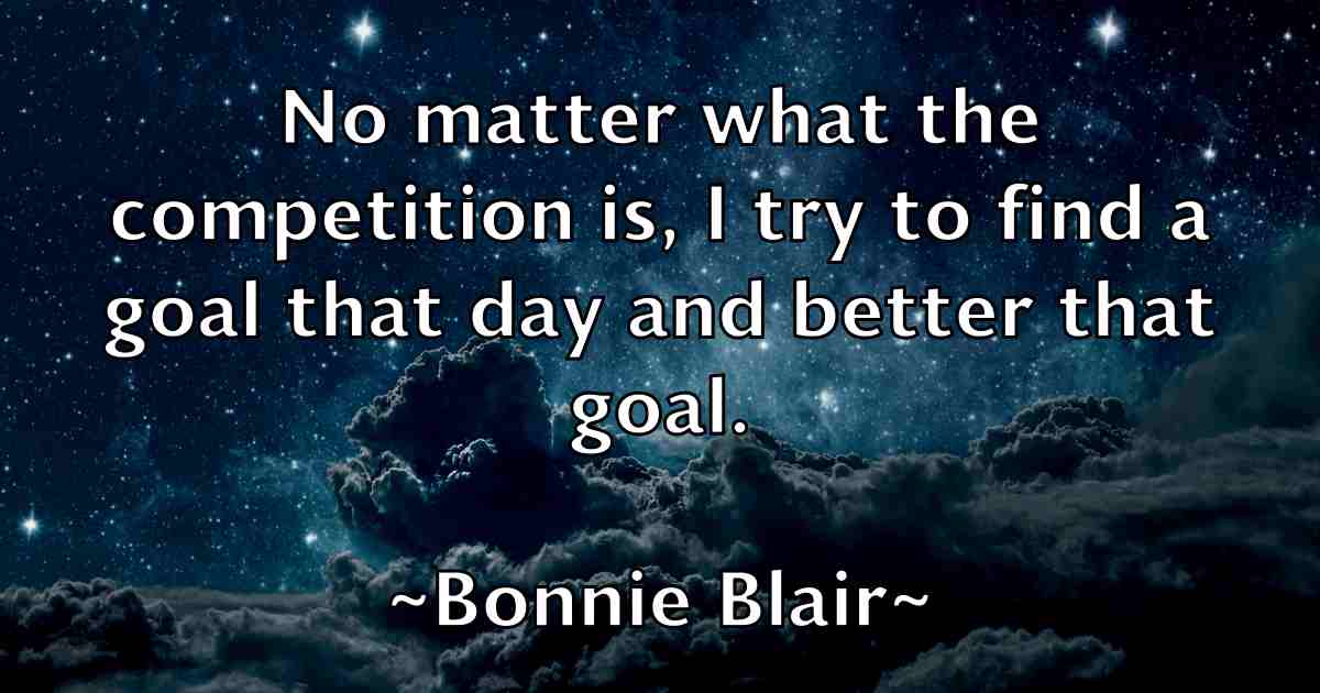 /images/quoteimage/bonnie-blair-fb-101478.jpg