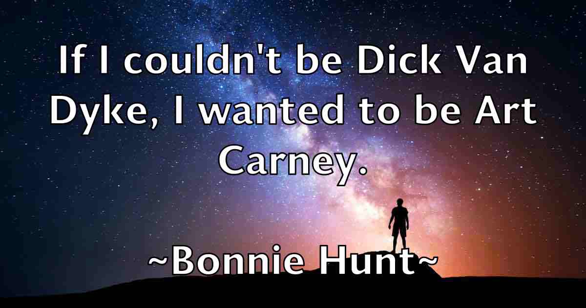 /images/quoteimage/bonnie-hunt-fb-101592.jpg
