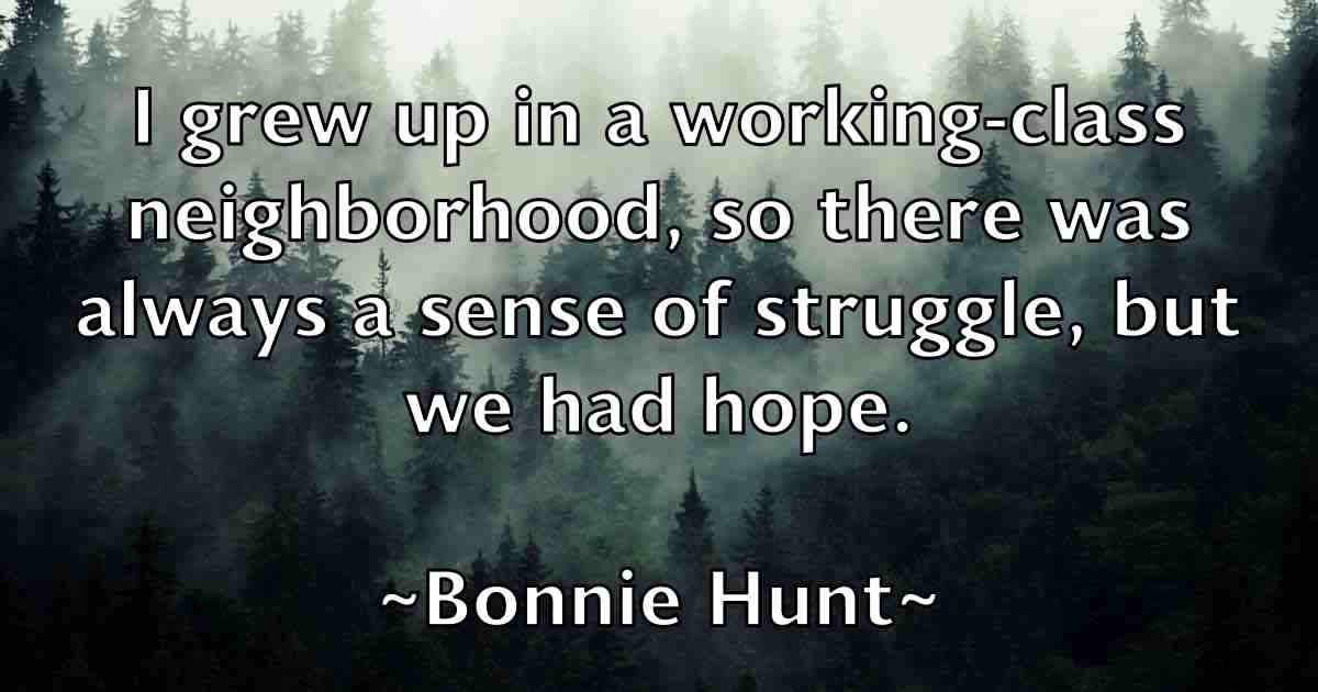 /images/quoteimage/bonnie-hunt-fb-101639.jpg