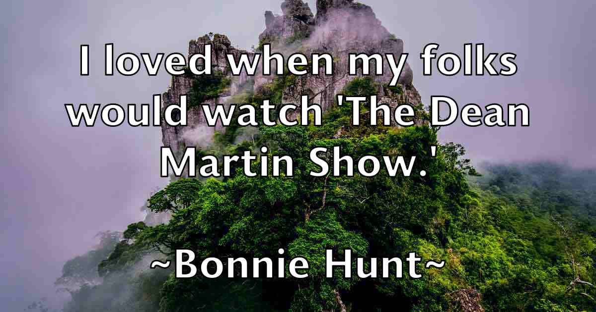 /images/quoteimage/bonnie-hunt-fb-101657.jpg