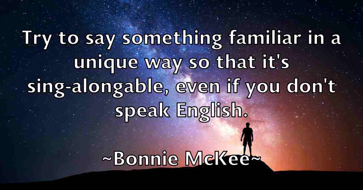 /images/quoteimage/bonnie-mckee-fb-101699.jpg