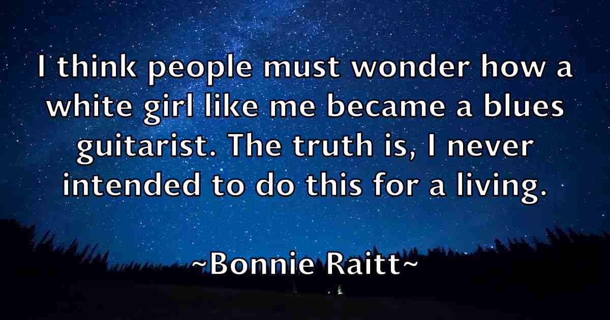 /images/quoteimage/bonnie-raitt-fb-101798.jpg