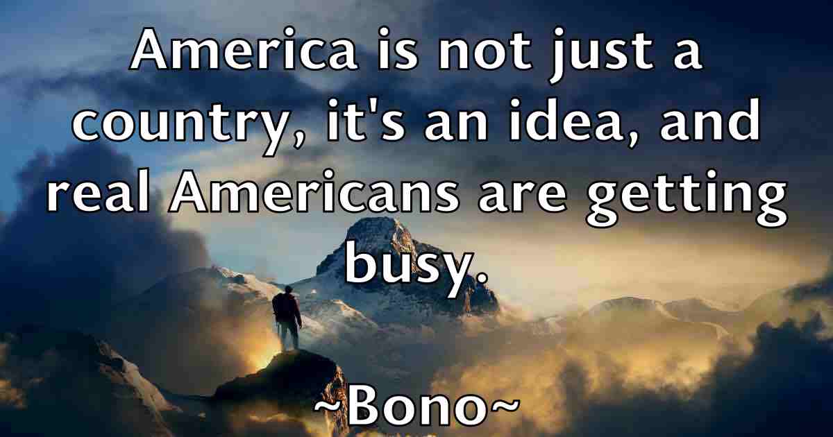 /images/quoteimage/bono-bono-fb-101907.jpg