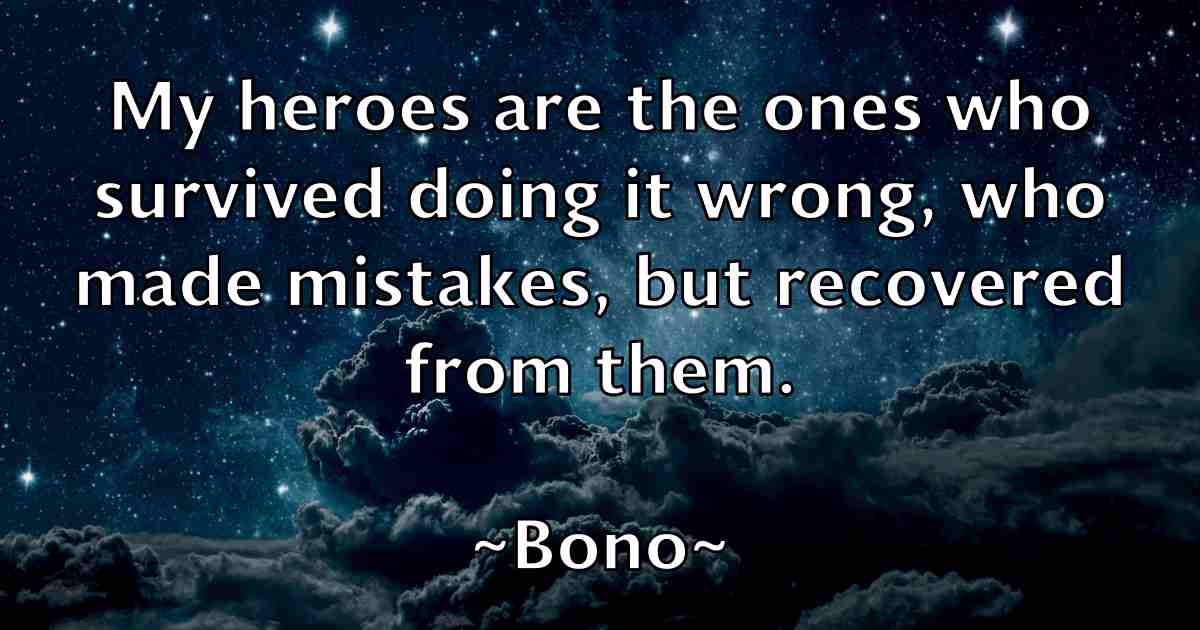 /images/quoteimage/bono-bono-fb-101908.jpg