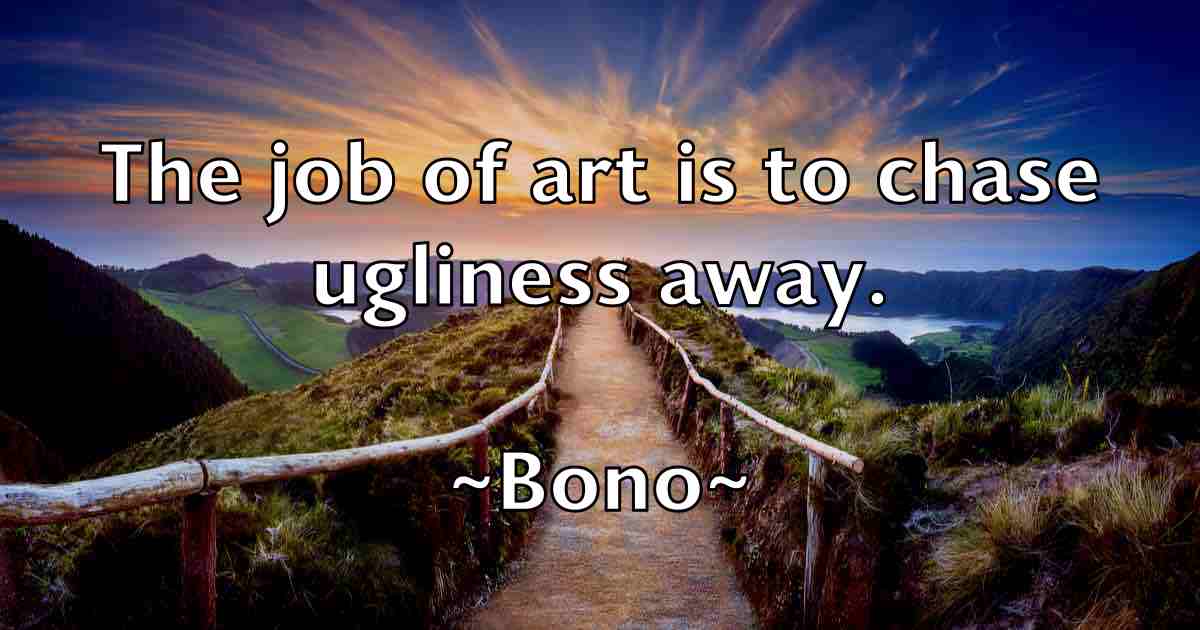 /images/quoteimage/bono-bono-fb-101918.jpg