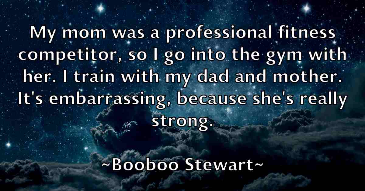 /images/quoteimage/booboo-stewart-fb-102061.jpg