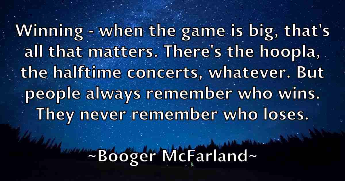 /images/quoteimage/booger-mcfarland-fb-102074.jpg