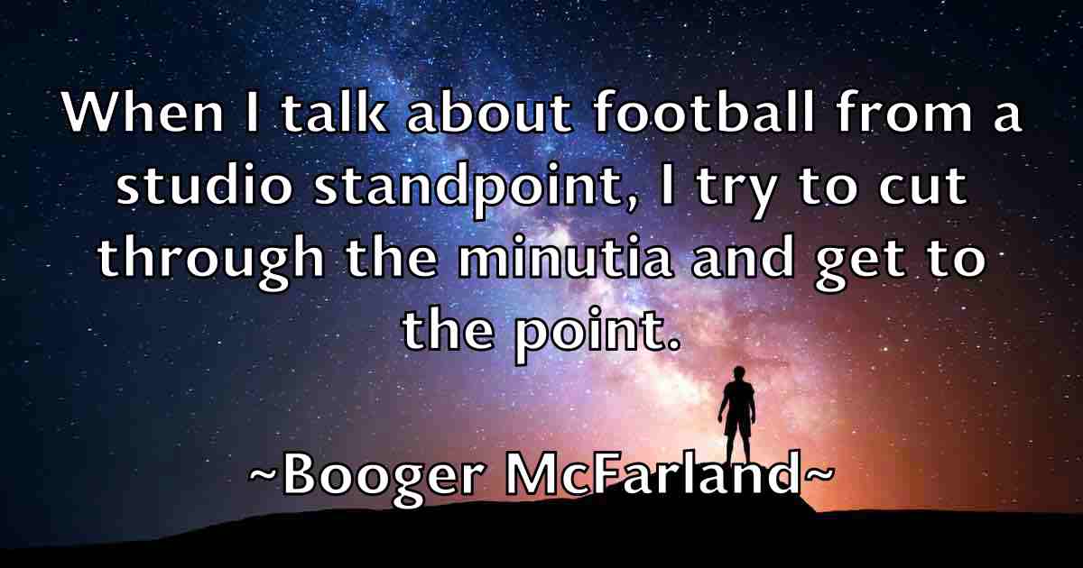/images/quoteimage/booger-mcfarland-fb-102084.jpg