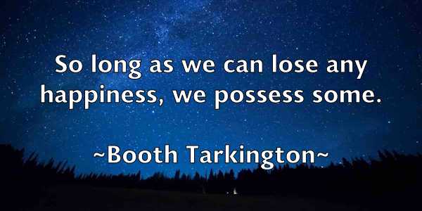 /images/quoteimage/booth-tarkington-102257.jpg