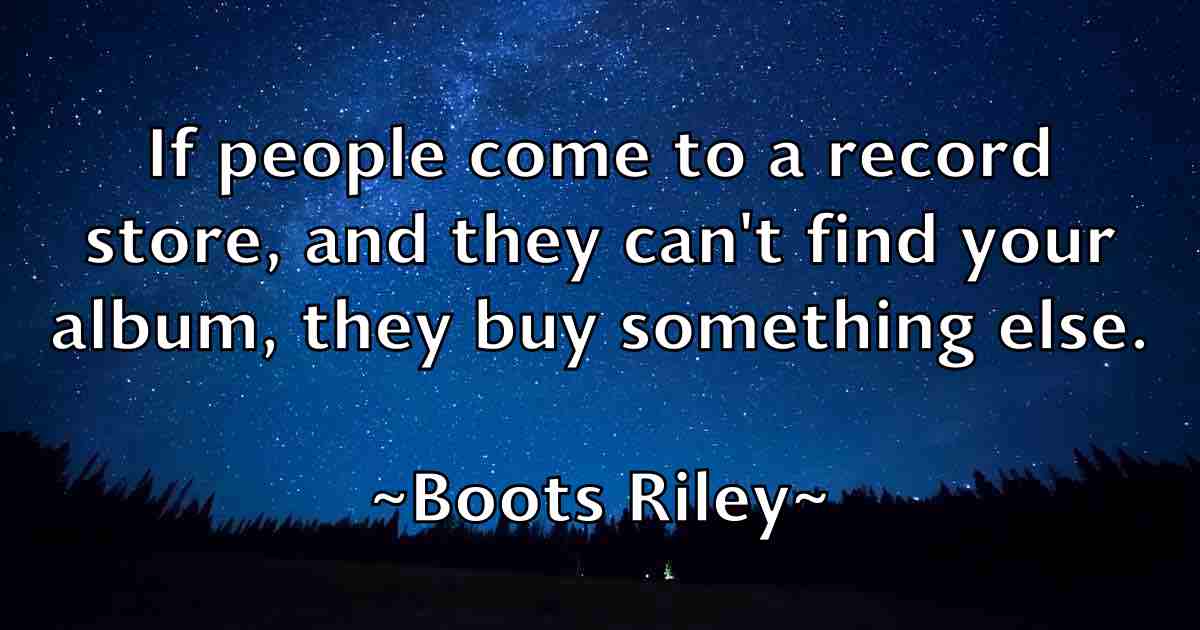 /images/quoteimage/boots-riley-fb-102264.jpg