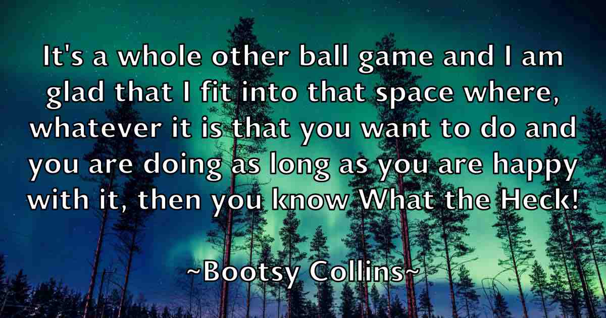 /images/quoteimage/bootsy-collins-fb-102379.jpg