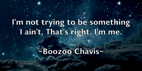/images/quoteimage/boozoo-chavis-102392.jpg