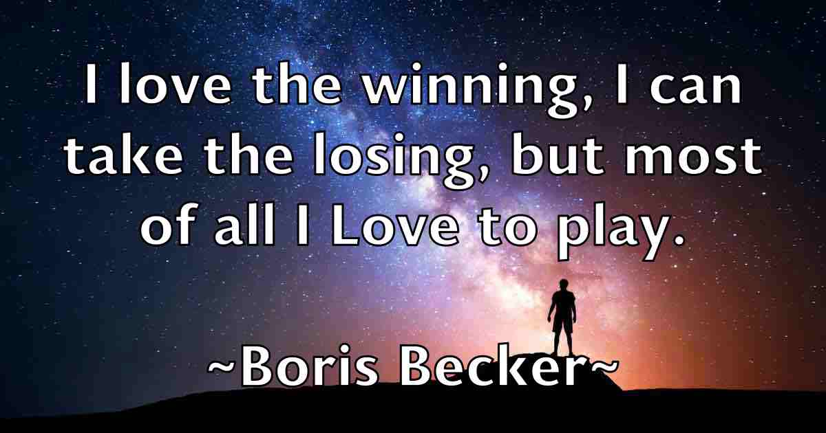 /images/quoteimage/boris-becker-fb-102394.jpg