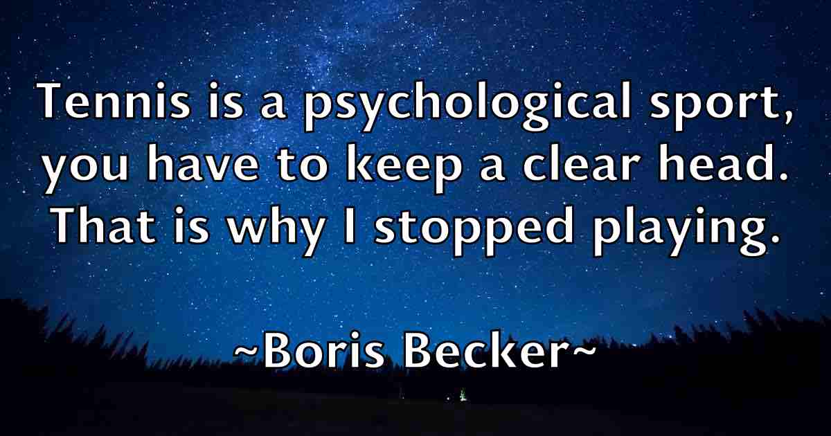 /images/quoteimage/boris-becker-fb-102423.jpg