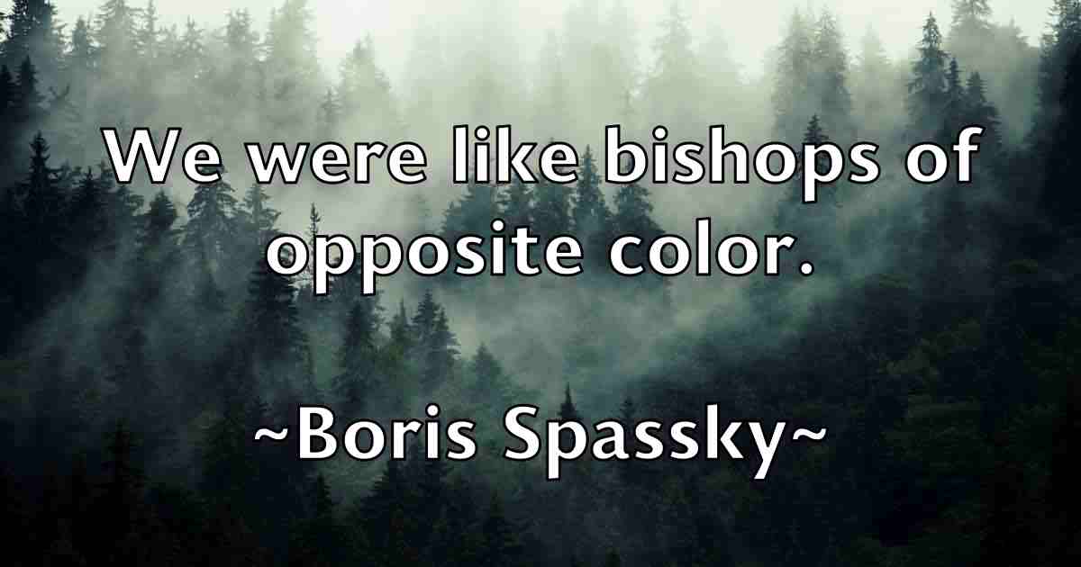 /images/quoteimage/boris-spassky-fb-102553.jpg