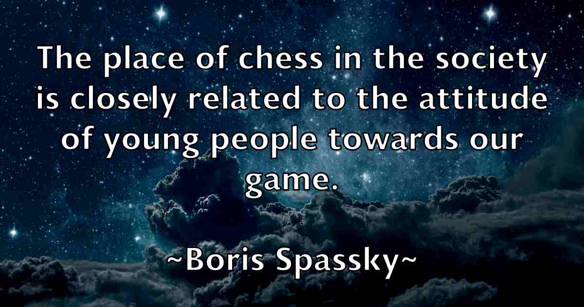 /images/quoteimage/boris-spassky-fb-102573.jpg