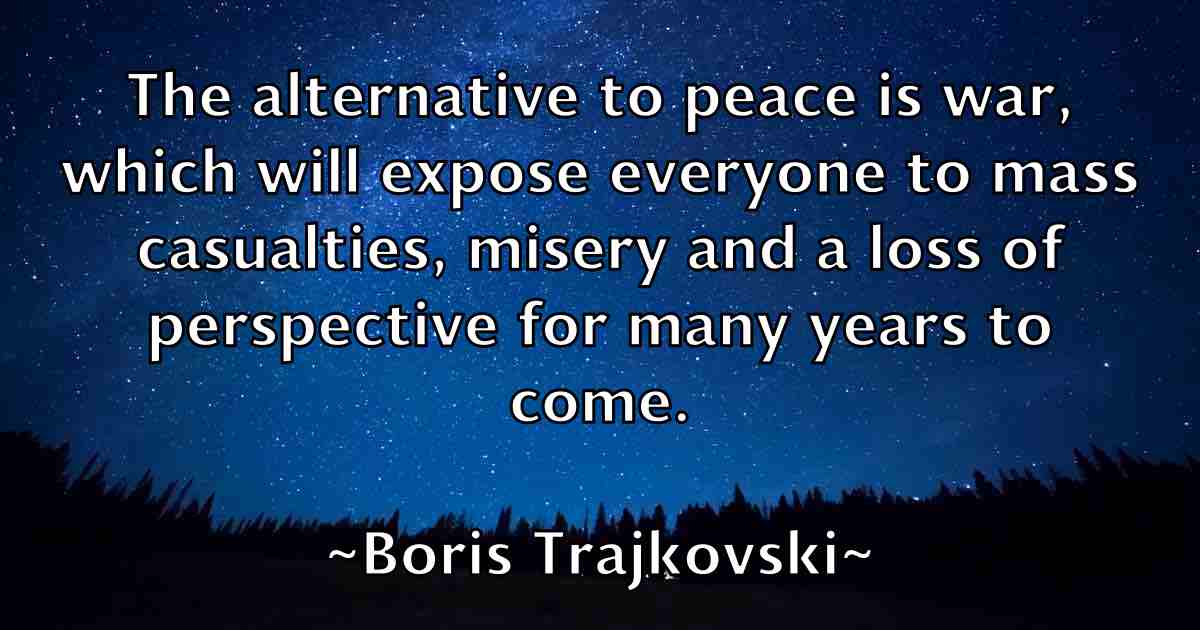 /images/quoteimage/boris-trajkovski-fb-102574.jpg