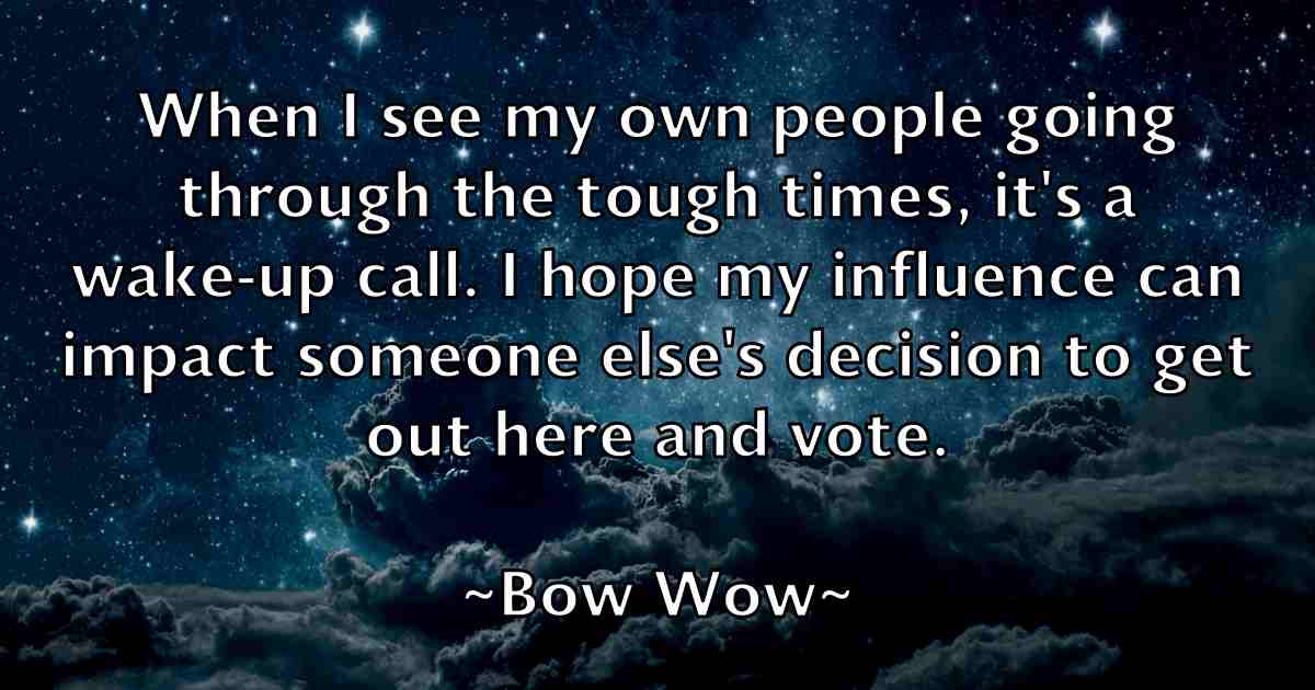 /images/quoteimage/bow-wow-fb-102782.jpg