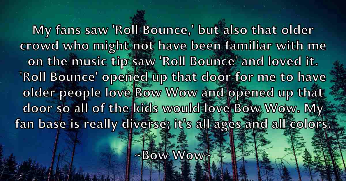 /images/quoteimage/bow-wow-fb-102788.jpg