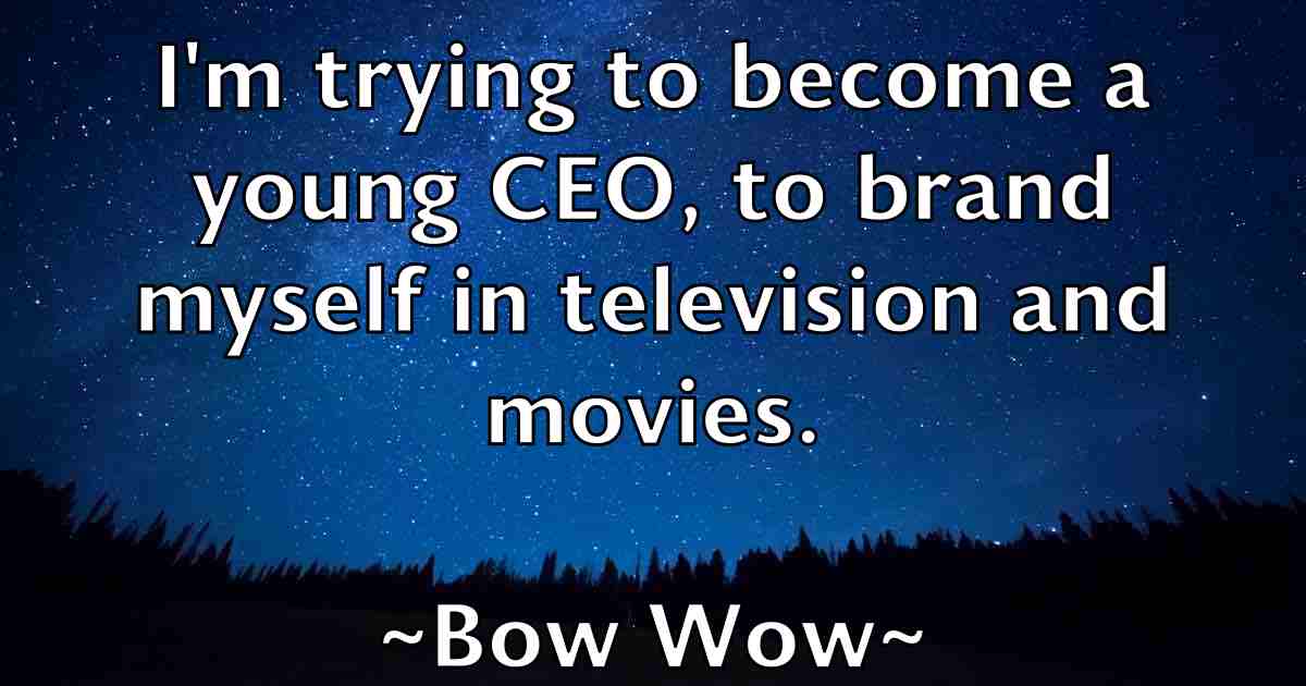 /images/quoteimage/bow-wow-fb-102796.jpg