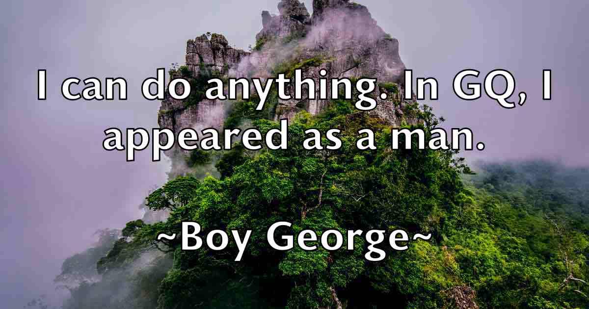 /images/quoteimage/boy-george-fb-102882.jpg