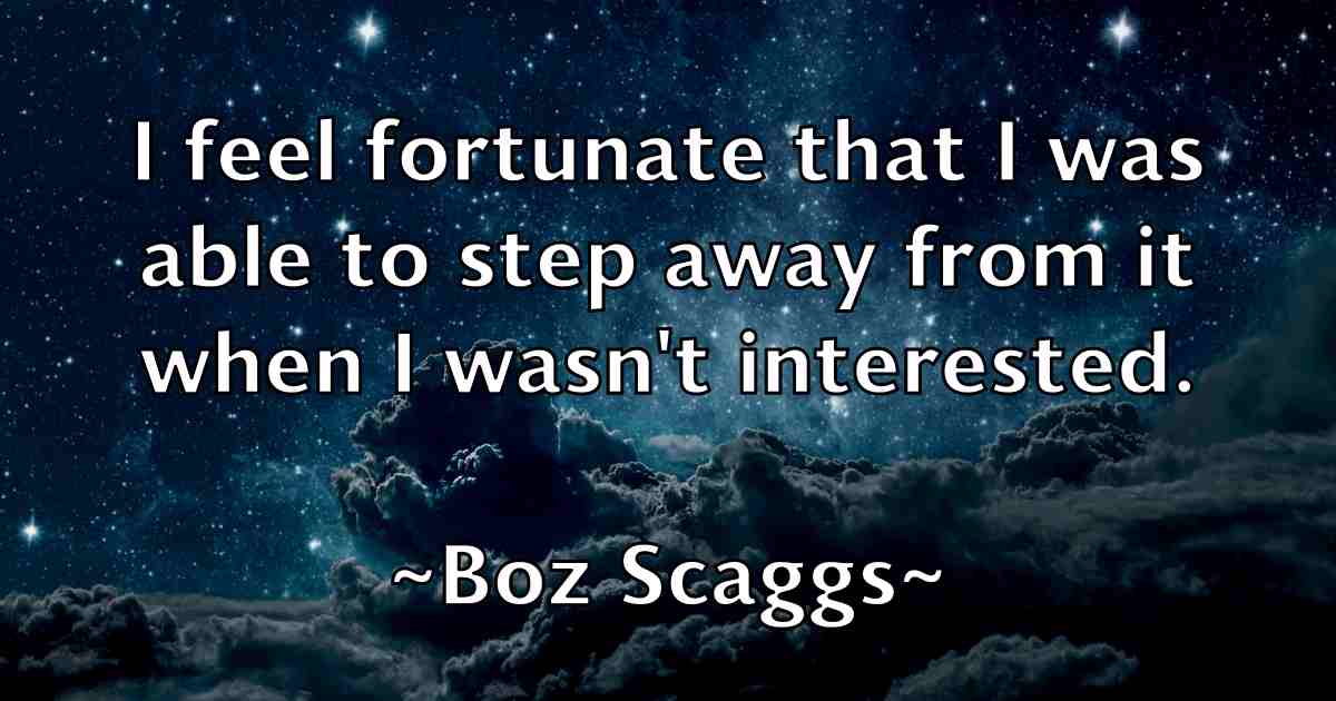 /images/quoteimage/boz-scaggs-fb-103127.jpg