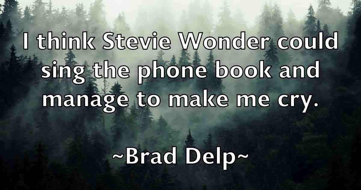 /images/quoteimage/brad-delp-fb-103364.jpg