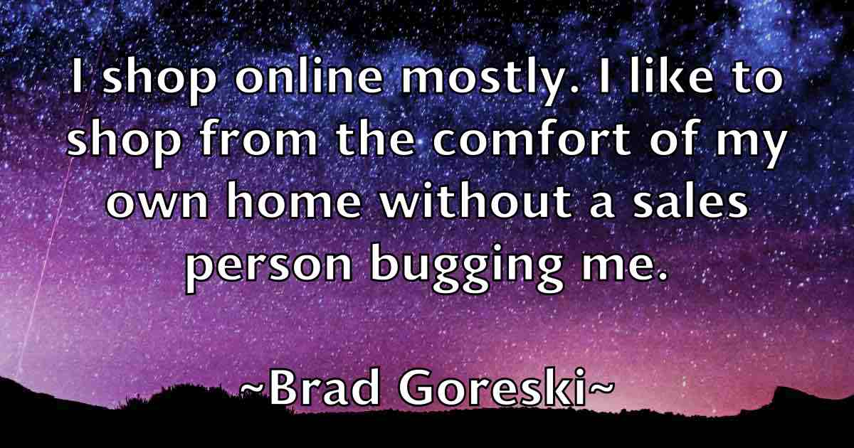 /images/quoteimage/brad-goreski-fb-103666.jpg