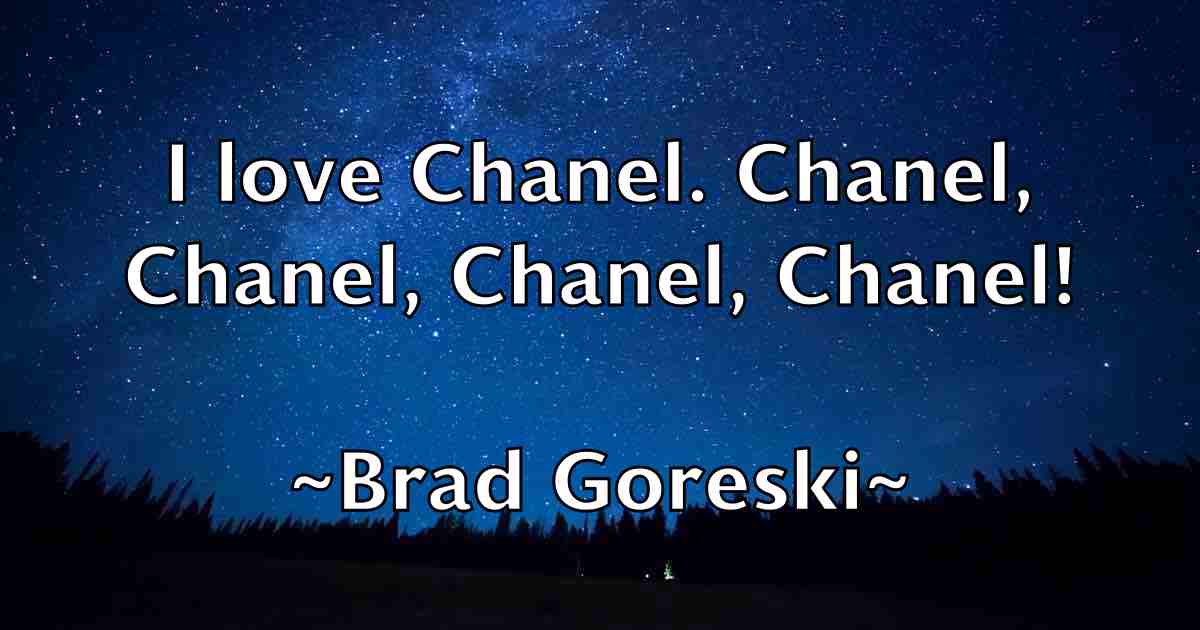 /images/quoteimage/brad-goreski-fb-103761.jpg