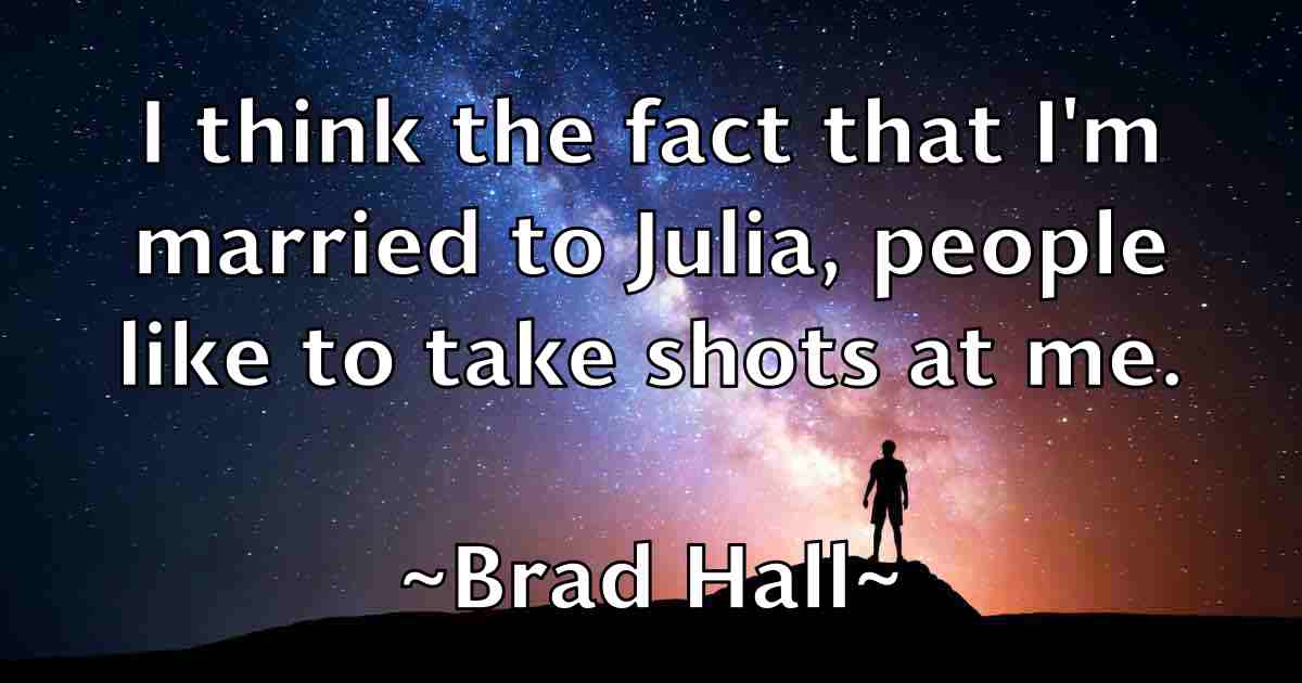 /images/quoteimage/brad-hall-fb-103809.jpg