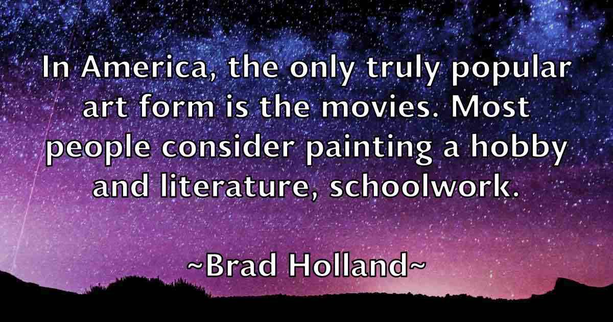 /images/quoteimage/brad-holland-fb-103867.jpg