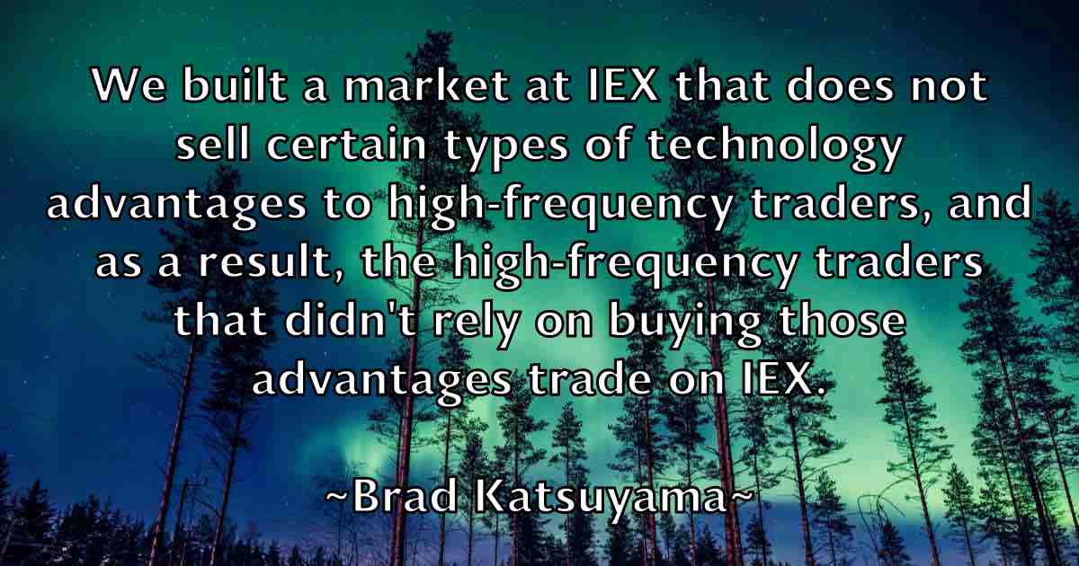 /images/quoteimage/brad-katsuyama-fb-103871.jpg