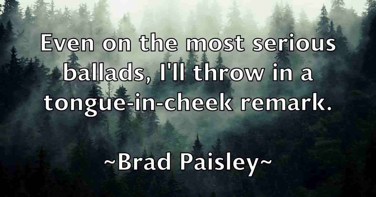 /images/quoteimage/brad-paisley-fb-104061.jpg