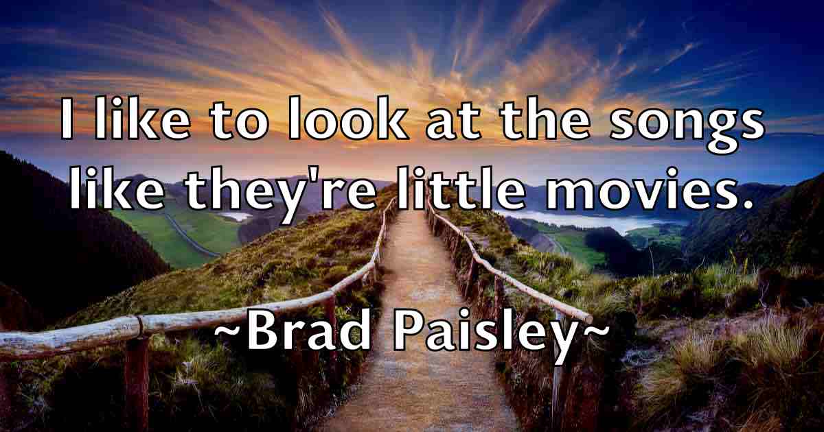 /images/quoteimage/brad-paisley-fb-104066.jpg