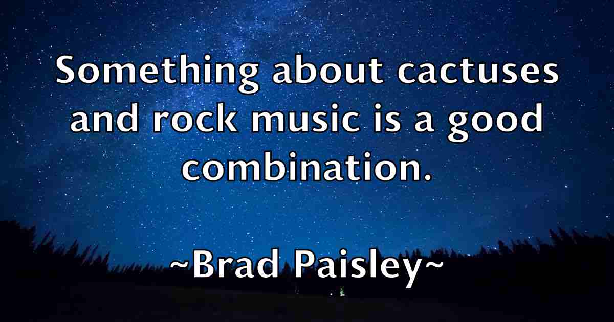/images/quoteimage/brad-paisley-fb-104196.jpg