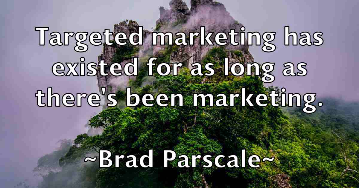 /images/quoteimage/brad-parscale-fb-104221.jpg