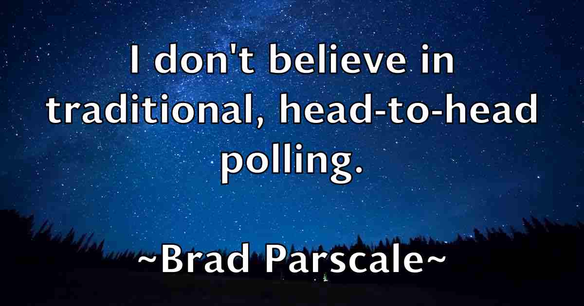 /images/quoteimage/brad-parscale-fb-104240.jpg