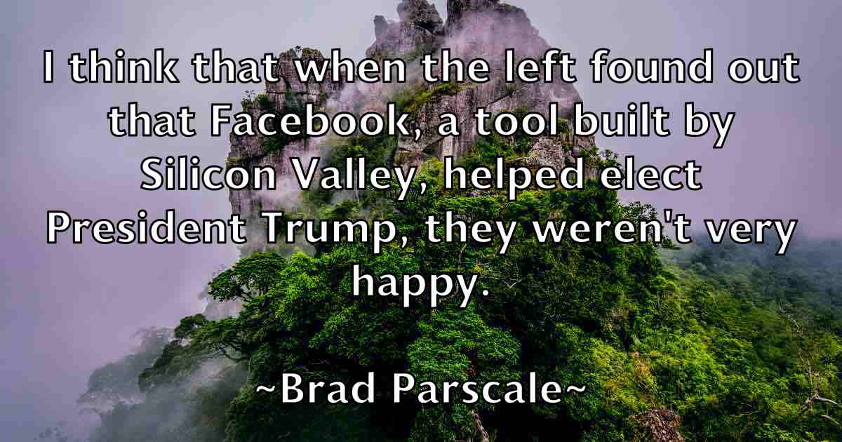 /images/quoteimage/brad-parscale-fb-104258.jpg